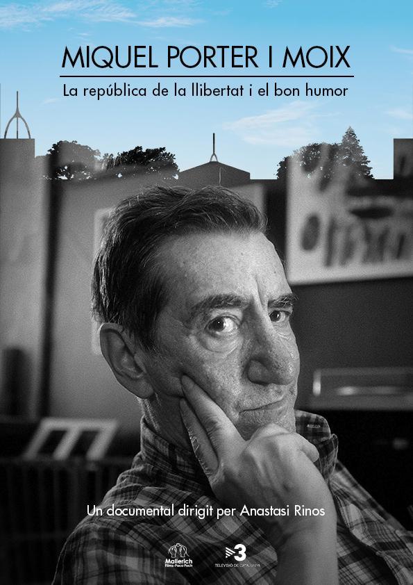 Miquel Porter i Moix. La república de la llibertat i el bon humor