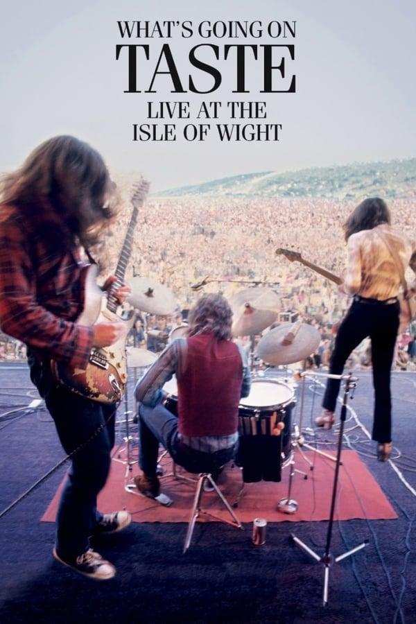 Taste: What's Going on - Live at the Isle of Wight 1970