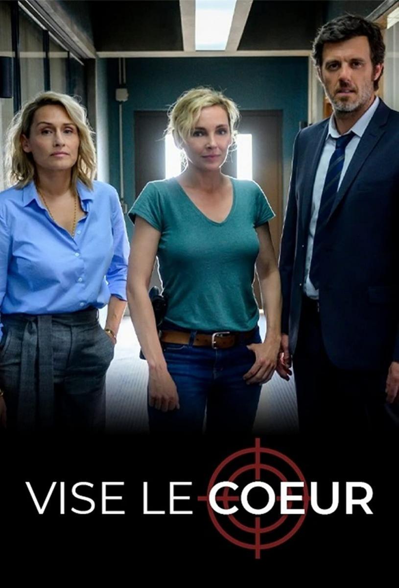 Vise le coeur (TV Series)