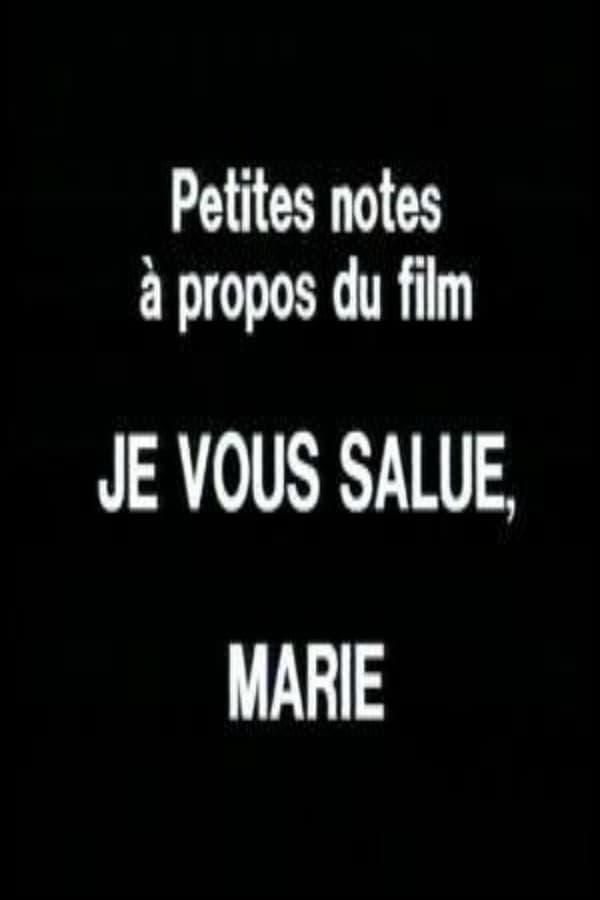 Petites notes à propos du film 'Je vous salue, Marie' (S)