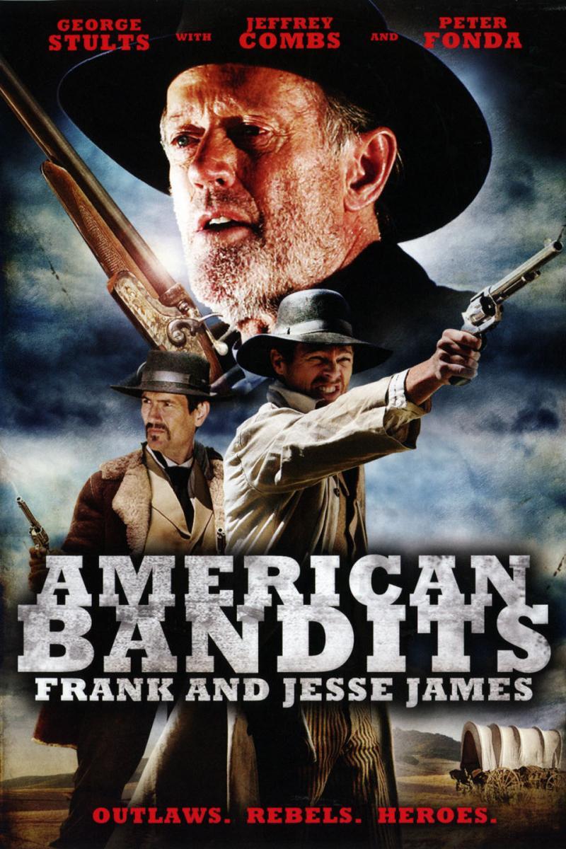 American Bandits: Frank and Jesse James