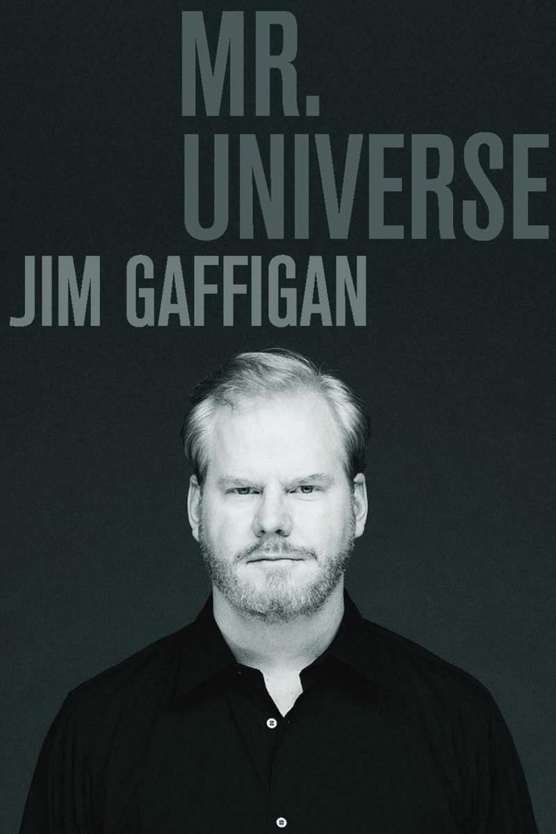 Jim Gaffigan: Mr. Universe