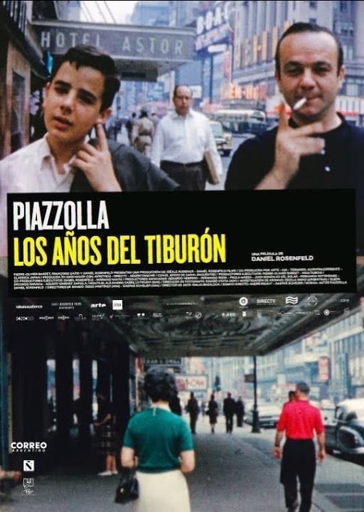 Piazzolla: Los años del tiburón