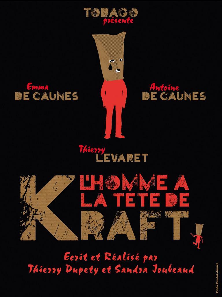 L'homme à la tête de kraft (S)