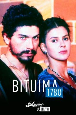 De amores y delitos: Bituima 1780