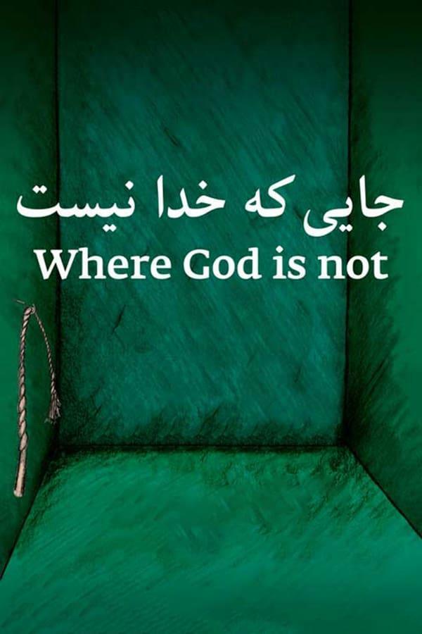 Where God Is Not