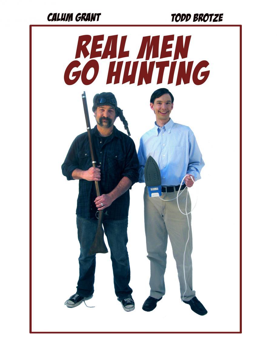 Real Men Go Hunting (C)