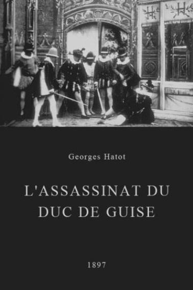 L'assassinat du duc de Guise (C)