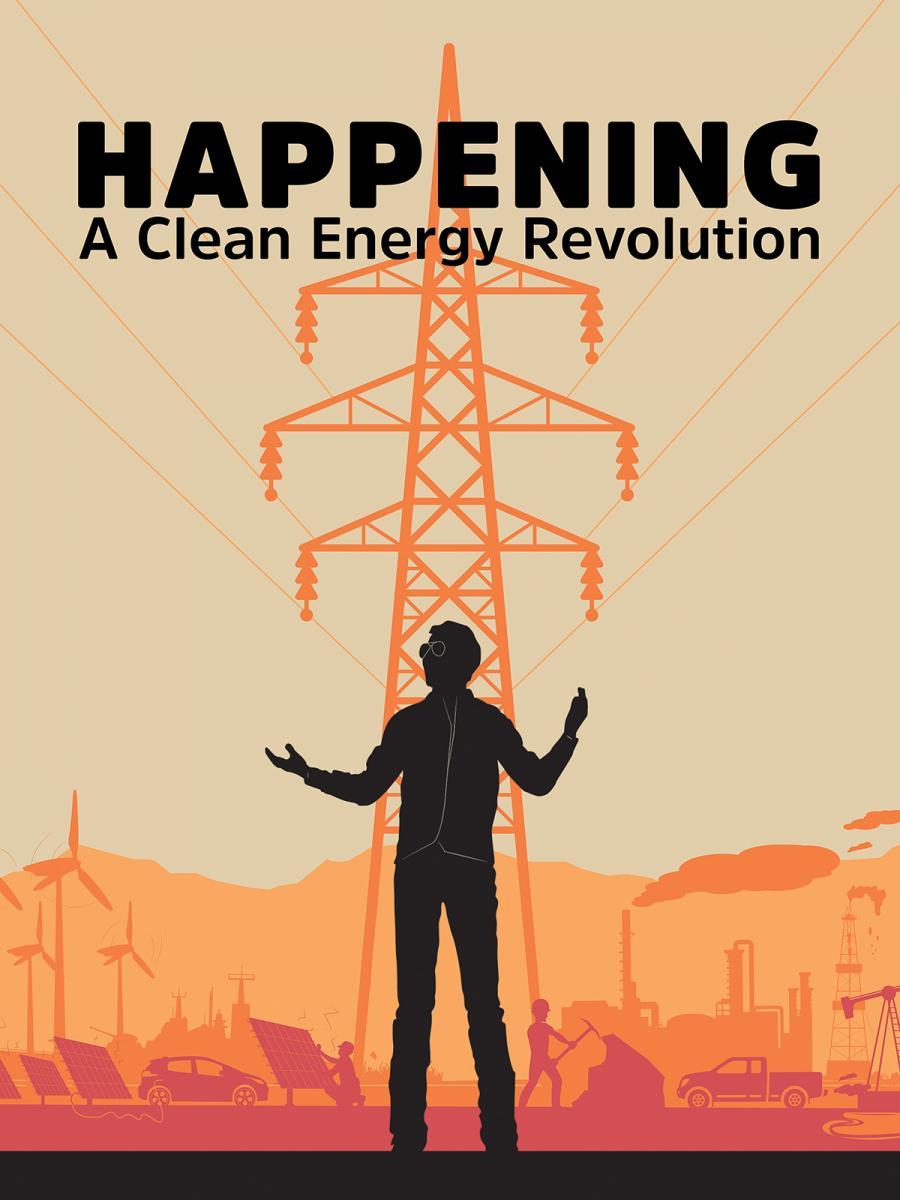 Happening: A Clean Energy Revolution