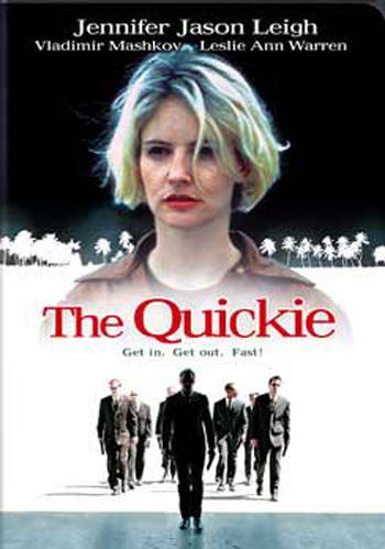 The Quickie