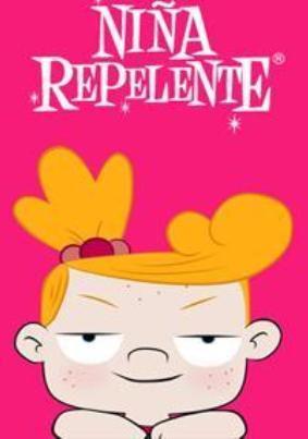 Niña Repelente (Serie de TV)