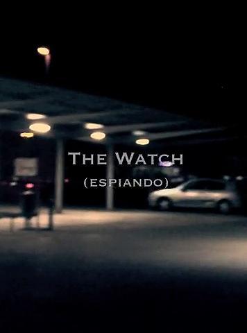 The Watch (S)