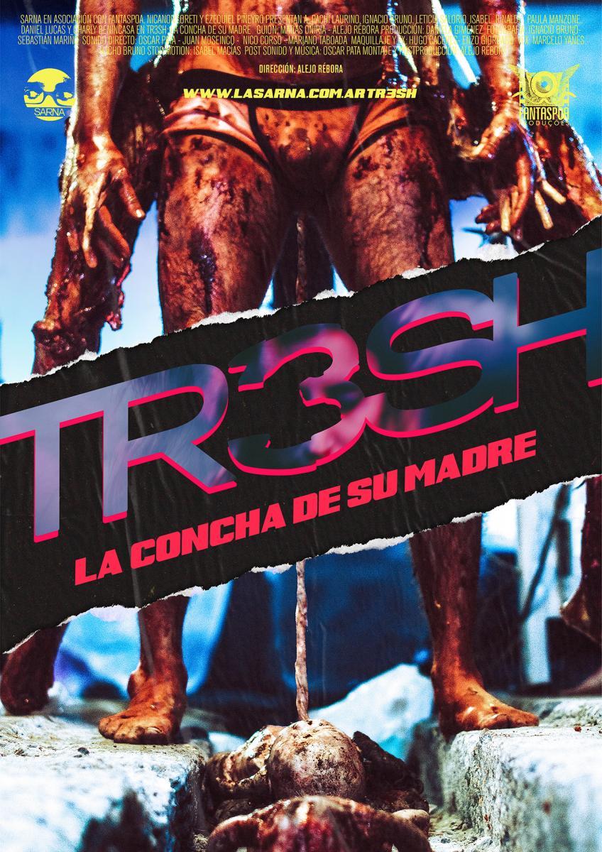 TR3SH: La concha de su madre