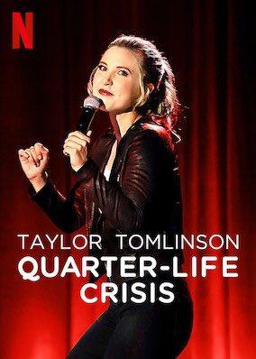 Taylor Tomlinson: Quarter-Life Crisis