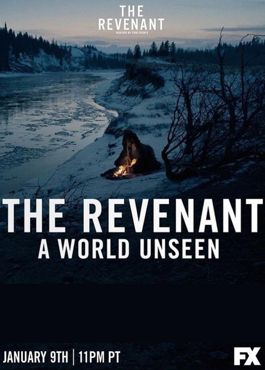 A World Unseen: The Revenant