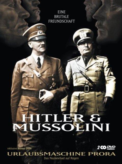 Hitler & Mussolini - Eine brutale Freundschaft (TV)