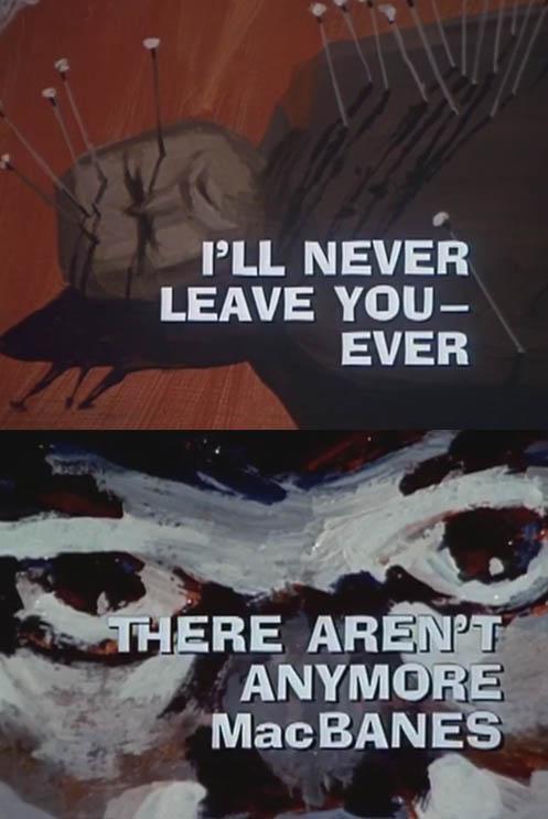 Night Gallery: I'll Never Leave You - Ever/There Aren't Any More MacBanes (TV) (1972)