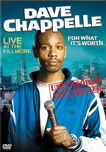 Dave Chappelle: For What It's Worth (TV)