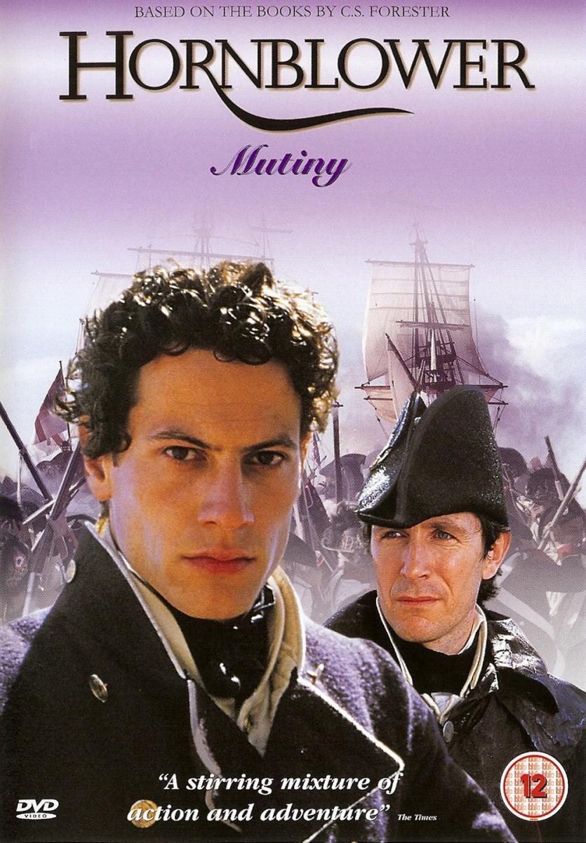 Hornblower: Mutiny (TV Miniseries)