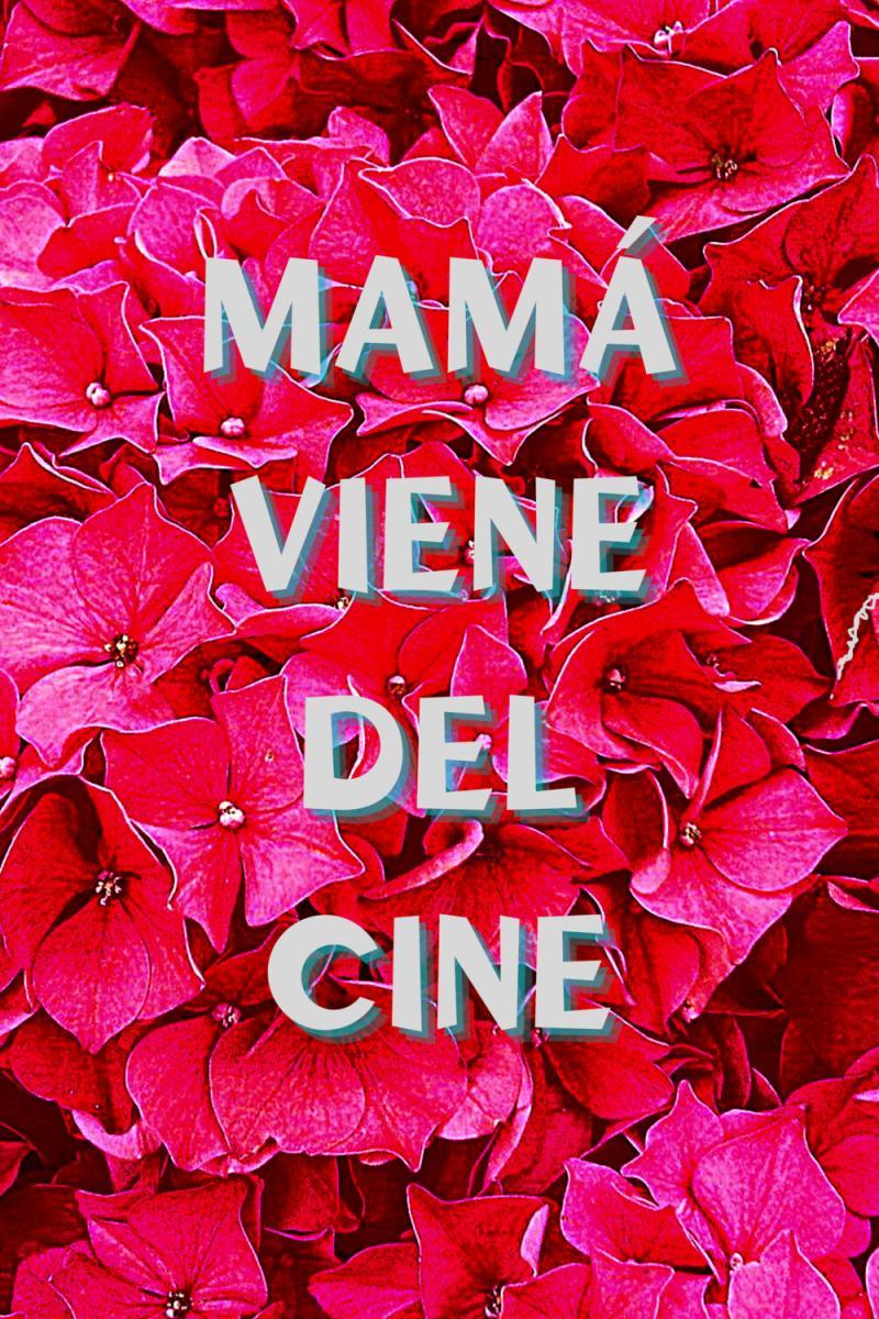 Mamá viene del cine (C)