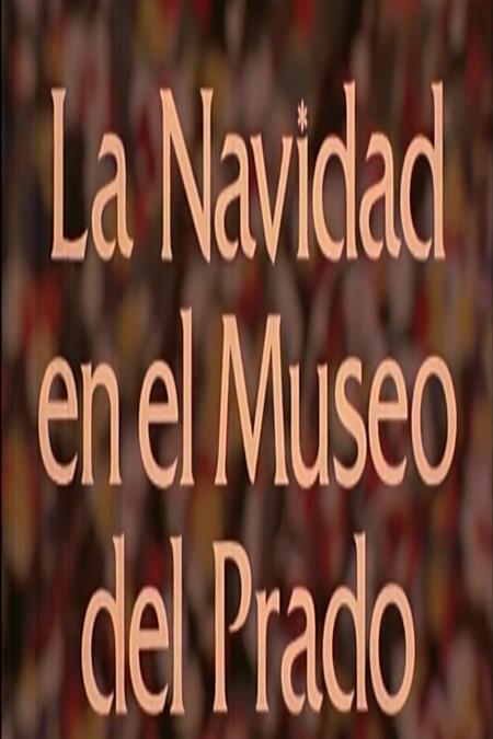 La Navidad en el Museo del Prado (C)