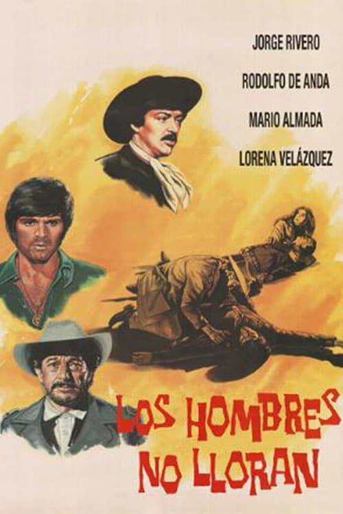 Los hombres no lloran