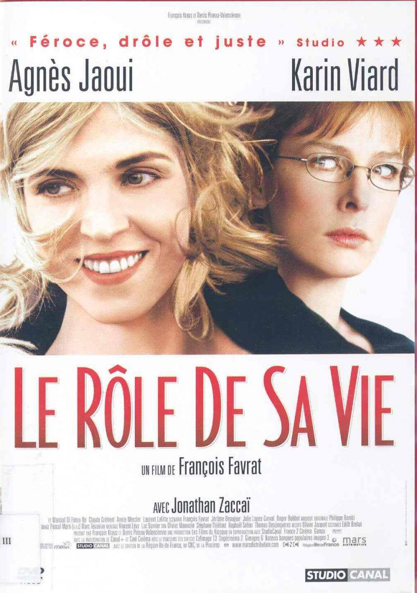 Le rôle de sa vie (El papel de su vida)