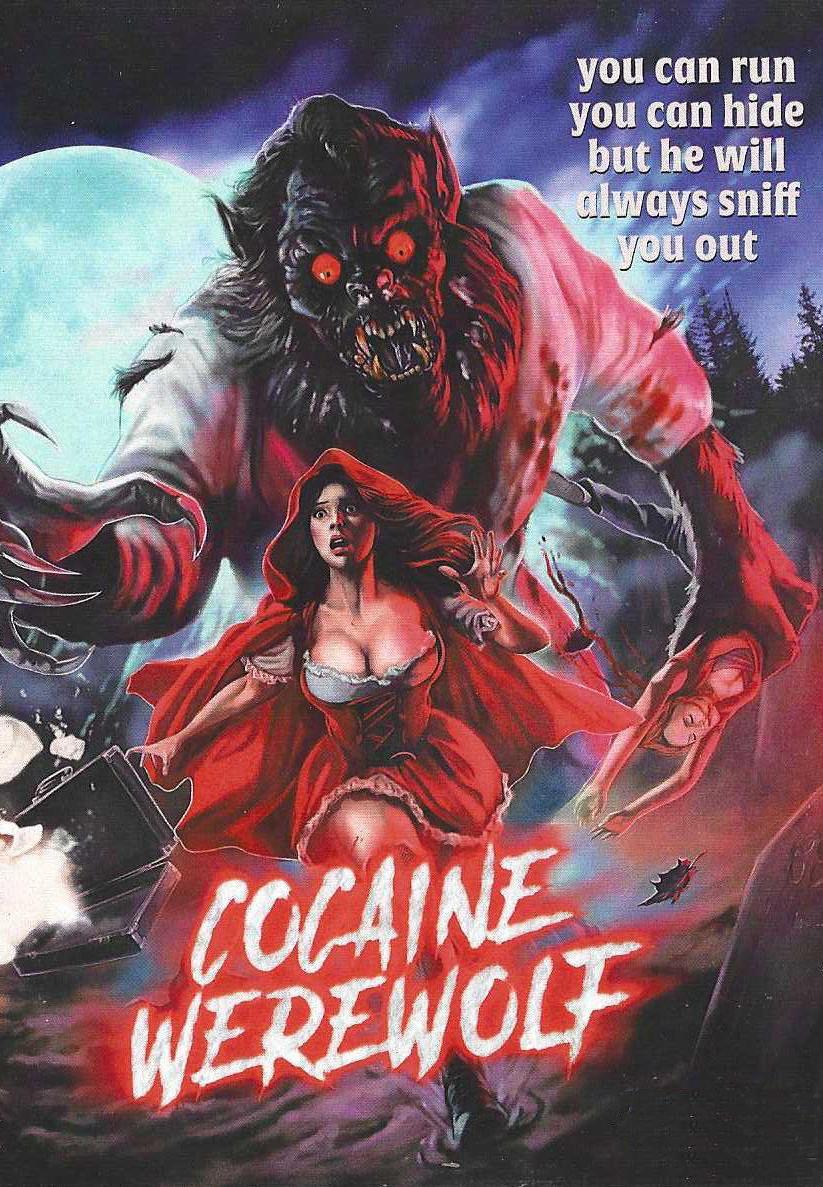 Cocaine Werewolf