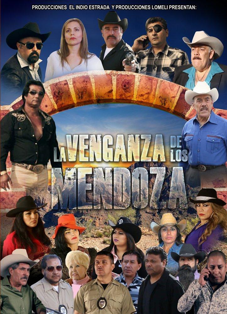 La venganza de los Mendoza