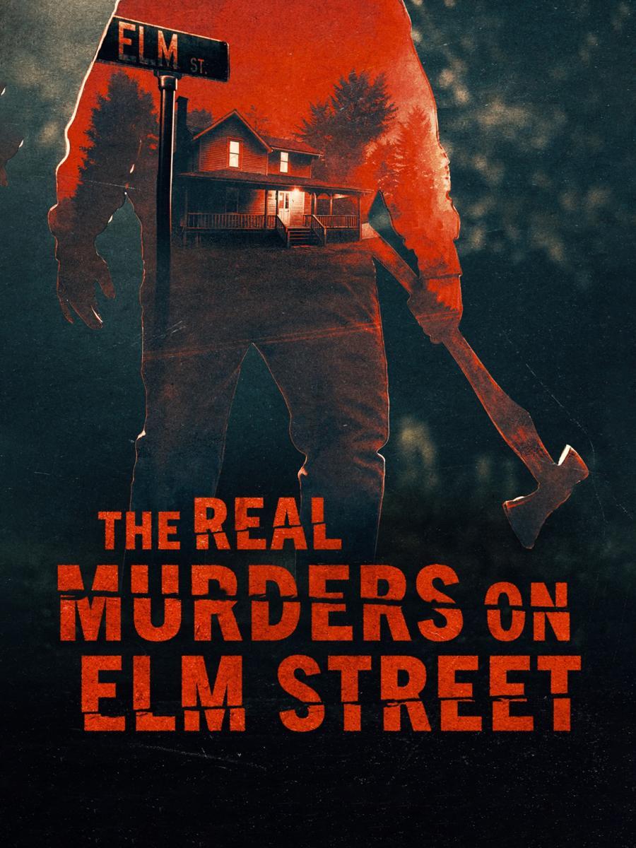 The Real Murders on Elm Street