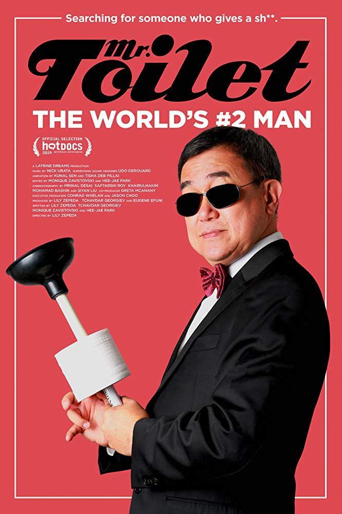 Mr. Toilet: The World's #2 Man