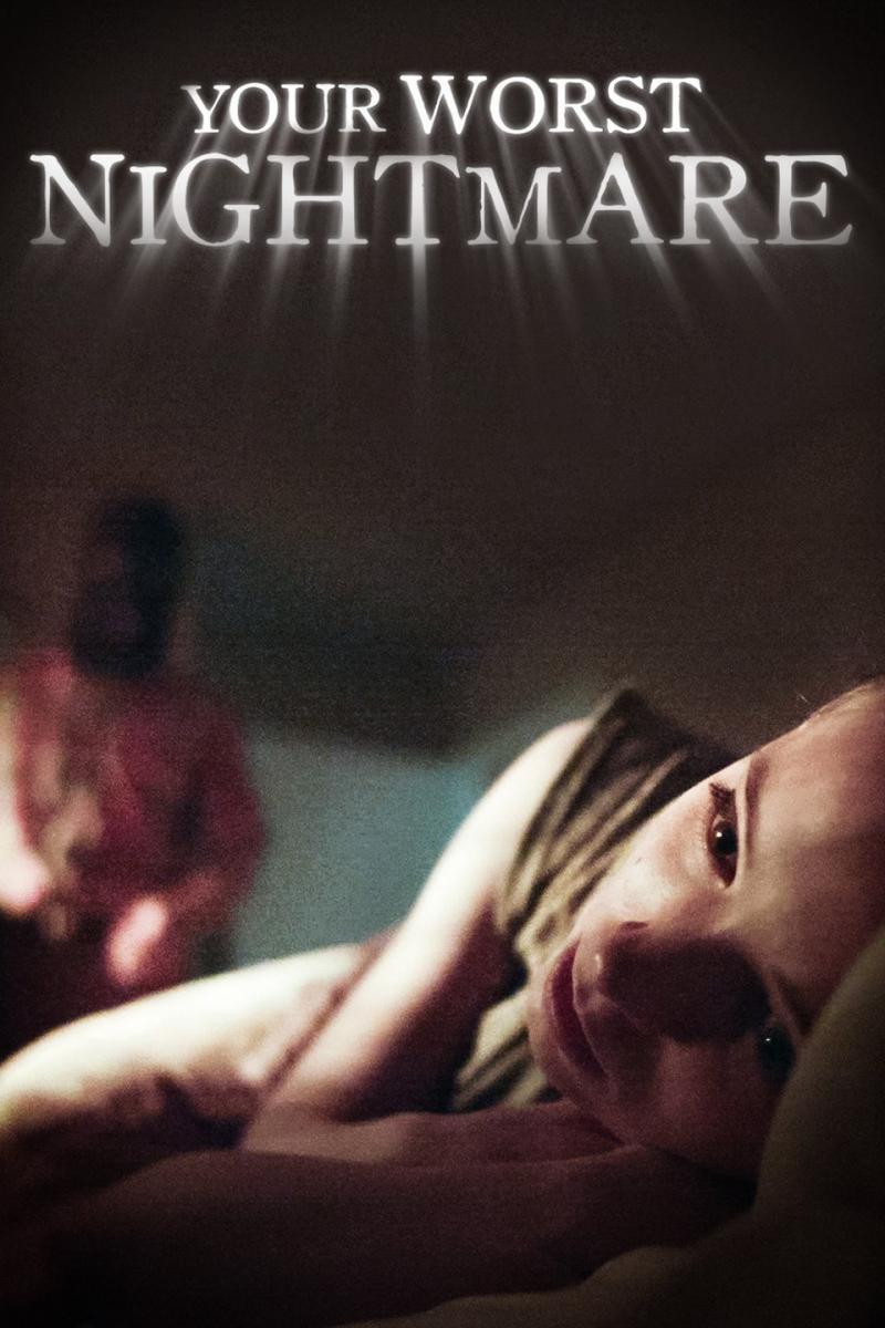 Your Worst Nightmare (Serie de TV)