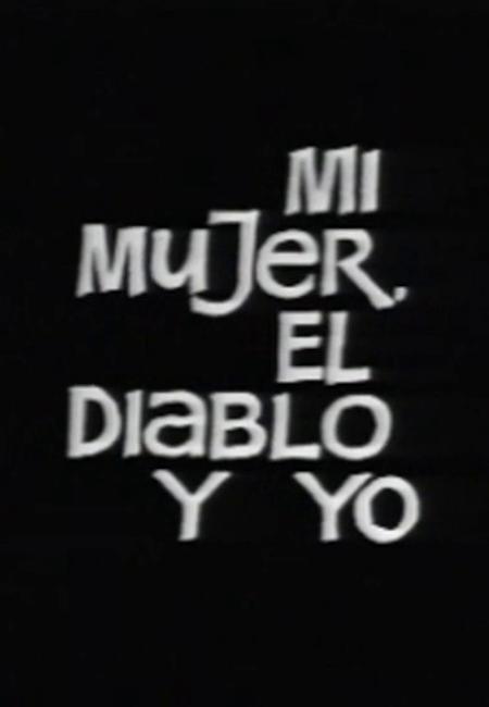 Estudio 1: Mi mujer, el diablo y yo (TV)