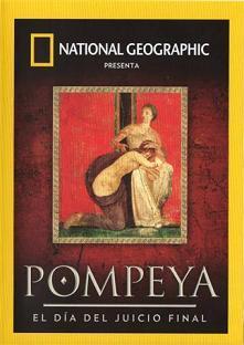 Pompeya: El día del juicio final