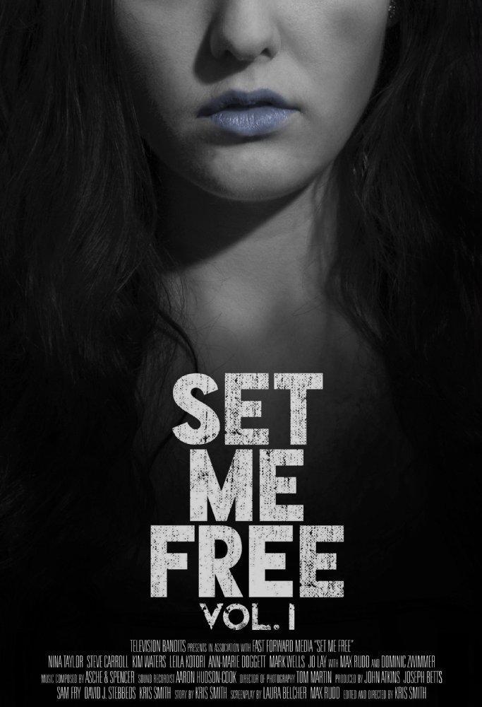 Set Me Free: Vol. I