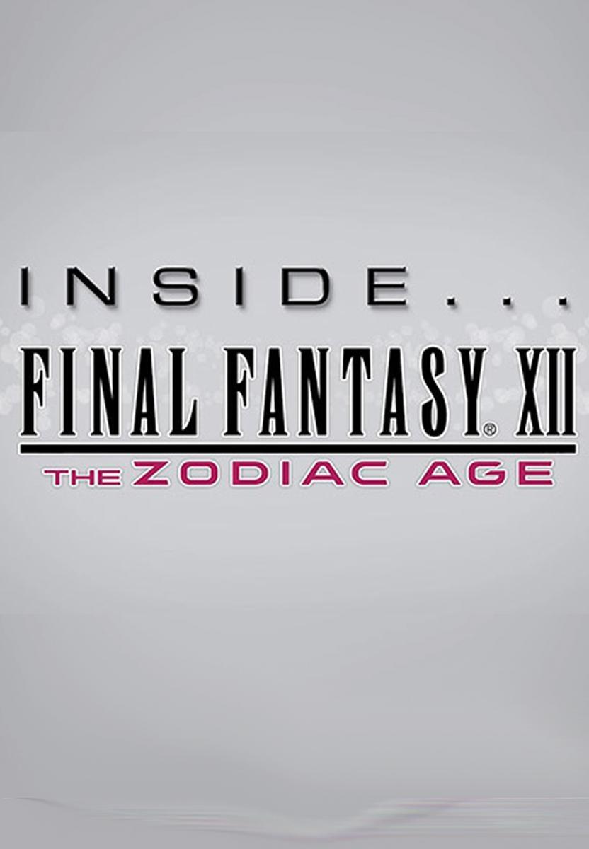 Inside Final Fantasy XII: The Zodiac Age