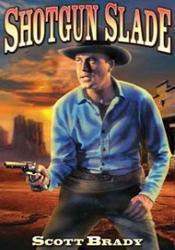 Shotgun Slade (Serie de TV) (1959)